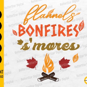 Puede incluir: Diseño gráfico digital con las palabras "Flannels, Bonfires, S'mores" en naranja y marrón, con ilustraciones de hojas y hogueras. Incluye iconos de tipo de archivo: SVG, DXF, PNG, EPS y AI, con el texto "Descarga instantánea".