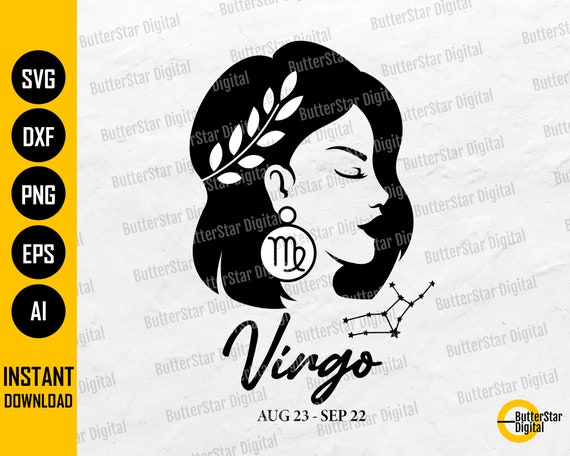 Virgo Girl SVG | Star Sign Zodiac T-Shirt Decal Vinyl Wall Art Tee | Cricut Silhouette Cameo Cuttable Clipart Vector Digital Dxf Png Eps Ai