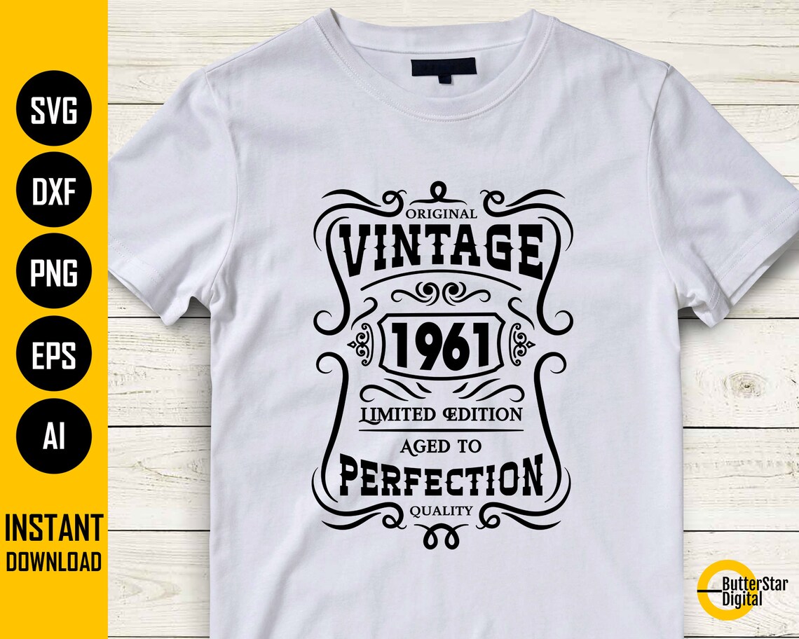 60th Birthday SVG Vintage 1961 SVG Aged To Perfection SVG | Etsy