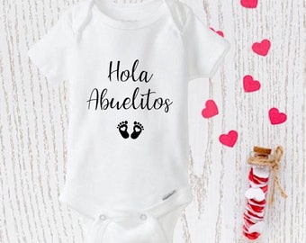 Hola Abuelitos Onesie®, Spanish onesie®,  Baby announcement onesie®, Grandparents announcement, Pregnancy announcement, Grandbaby onesie®