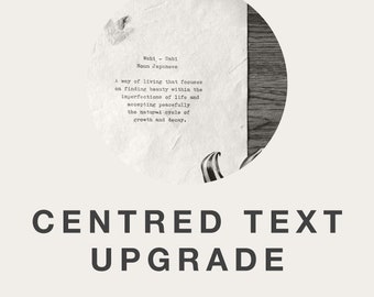 Upgrade: Centred Text