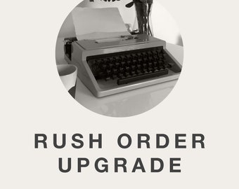 Rush Order Upgrade