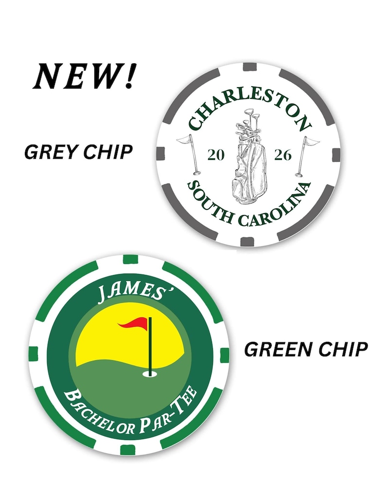 May include: Two circular poker chips. The top grey chip features a golf bag, flags, and the text CHARLESTON SOUTH CAROLINA 20 26. The bottom green chip features a yellow and green golf green, a red flag, and the text JAMES' BACHELOR PAR-TEE.