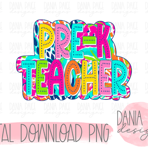 pre-k teacher, sublimation, digital design, png