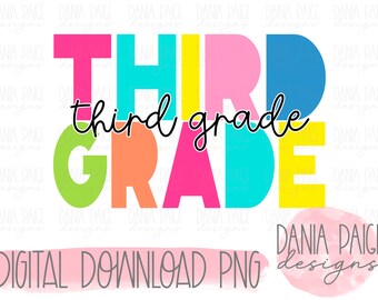 third grade png | school grade png | sublimation | digital design