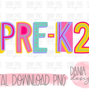 pre-k 2 , sublimation, digital design, png