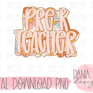 pre-k teacher, sublimation, digital design, png