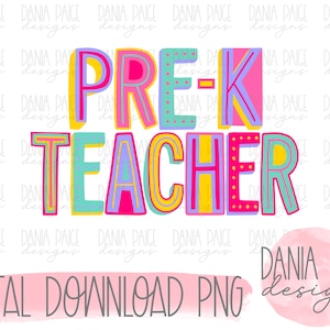 pre-k teacher, sublimation, digital design, png