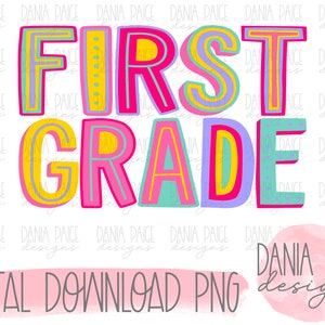 first grade, sublimation, digital design, png
