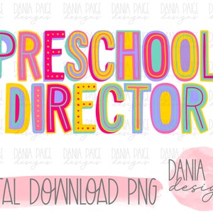 preschool director, sublimation, digital design, png
