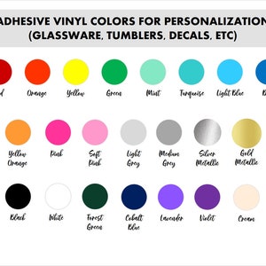 May include: A chart of 28 adhesive vinyl colors for personalization. The colors are arranged in three rows of nine colors each. The colors include red, orange, yellow, green, mint, turquoise, light blue, blue, burgundy, yellow orange, pink, soft pink, light grey, medium grey, silver metallic, gold metallic, rose gold, brown, black, white, forest green, cobalt blue, lavender, violet, cream, and beige.