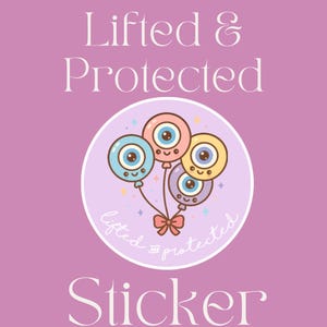 Lifted & Protected Evil Eye Sticker | Armenian Sticker | Waterbottle Sticker | Laptop Sticker | Die Cut Sticker | Protect Me Sticker