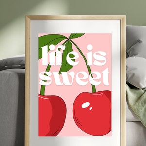 Life is Sweet Wall Art | Cherry Poster | Dorm Art | Contemporary Art | Bar Cart Decor | Digital Download | Girly Wall Art