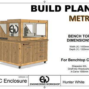 Puede incluir: Una representación 3D de un plan de construcción de una caja CNC en unidades métricas. El plan es para una máquina CNC de sobremesa con dimensiones de 1430 mm de ancho y 1320 mm de profundidad. El plan es compatible con las máquinas CNC Shapeoko XXL, OneFinity Woodworker y X-Carve 1000 mm. El plan se titula "CNC Enclosure" y es la versión 1.0. El plan es de Engineering Workshop y se llama "Hunter White".