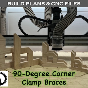 Peut inclure: Une machine CNC découpe des équerres de serrage d'angle en bois. L'image montre trois tailles différentes d'équerres. L'image comprend également du texte qui dit "BUILD PLANS & CNC FILES" et "90-Degree Corner Clamp Braces".