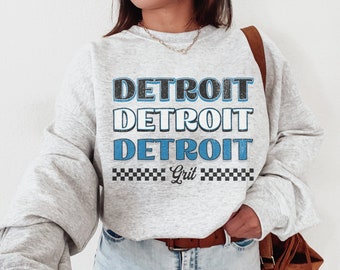 Detroit Sweatshirt, Detroit Football Sweatshirt, Womens Detroit Football Shirt, Lions Fan Gift, Sundays Are Better In Detroit, Lions Grit