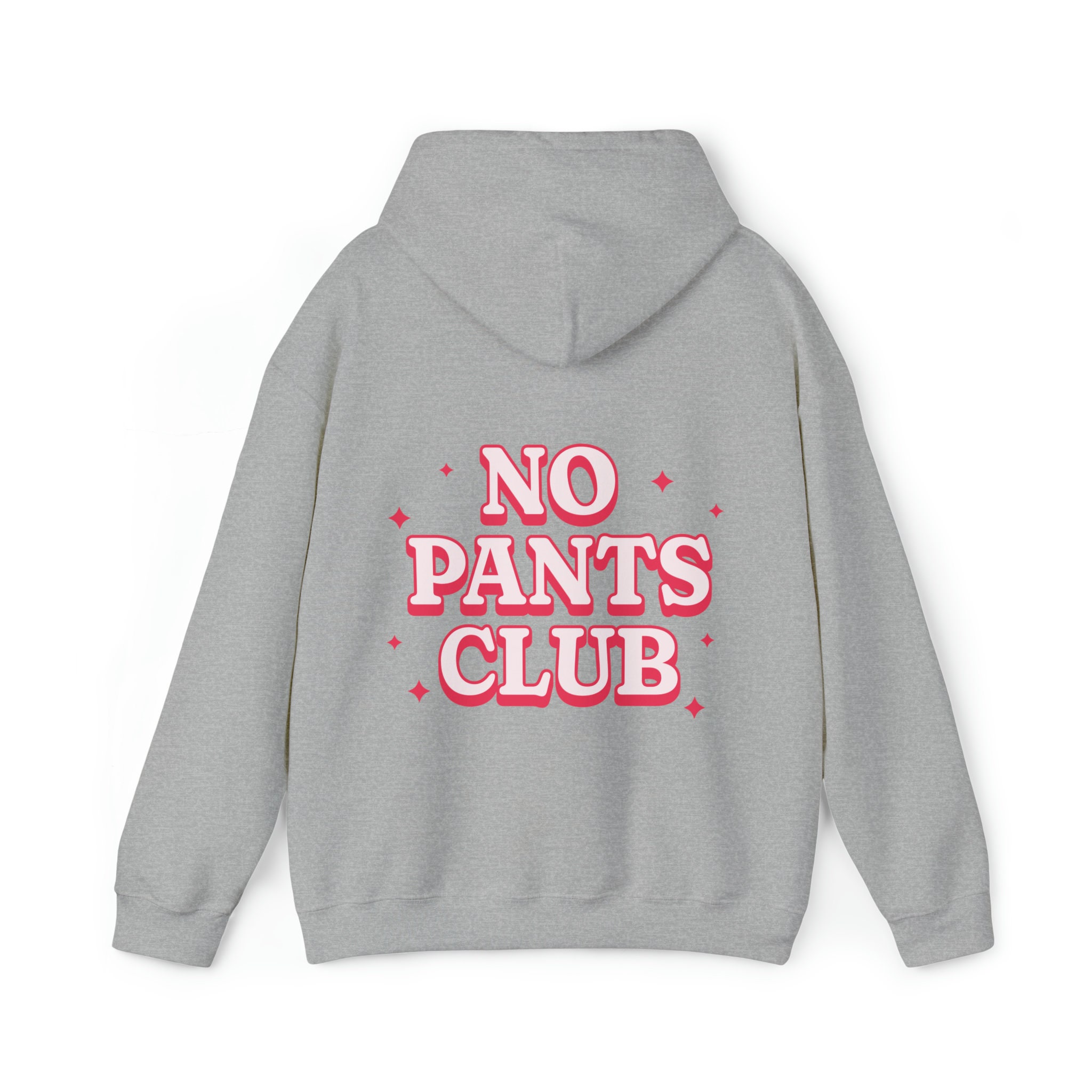 No Pants Club Hoodie, Trendy Sweatshirts for Women, Vsco