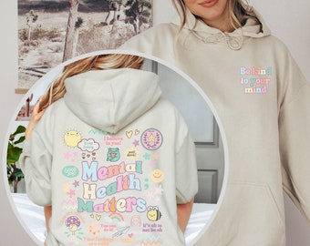 Mental Health Hoodie: Positive Affirmation Front & Back Print