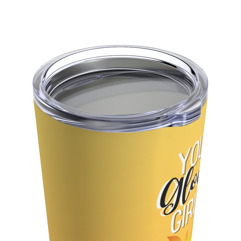You Glow Girl Stainless Steel 20 Oz Tumbler Mental Health Tumbler Cute Sun Tumbler Self-Care Gift Affirmations Tumbler