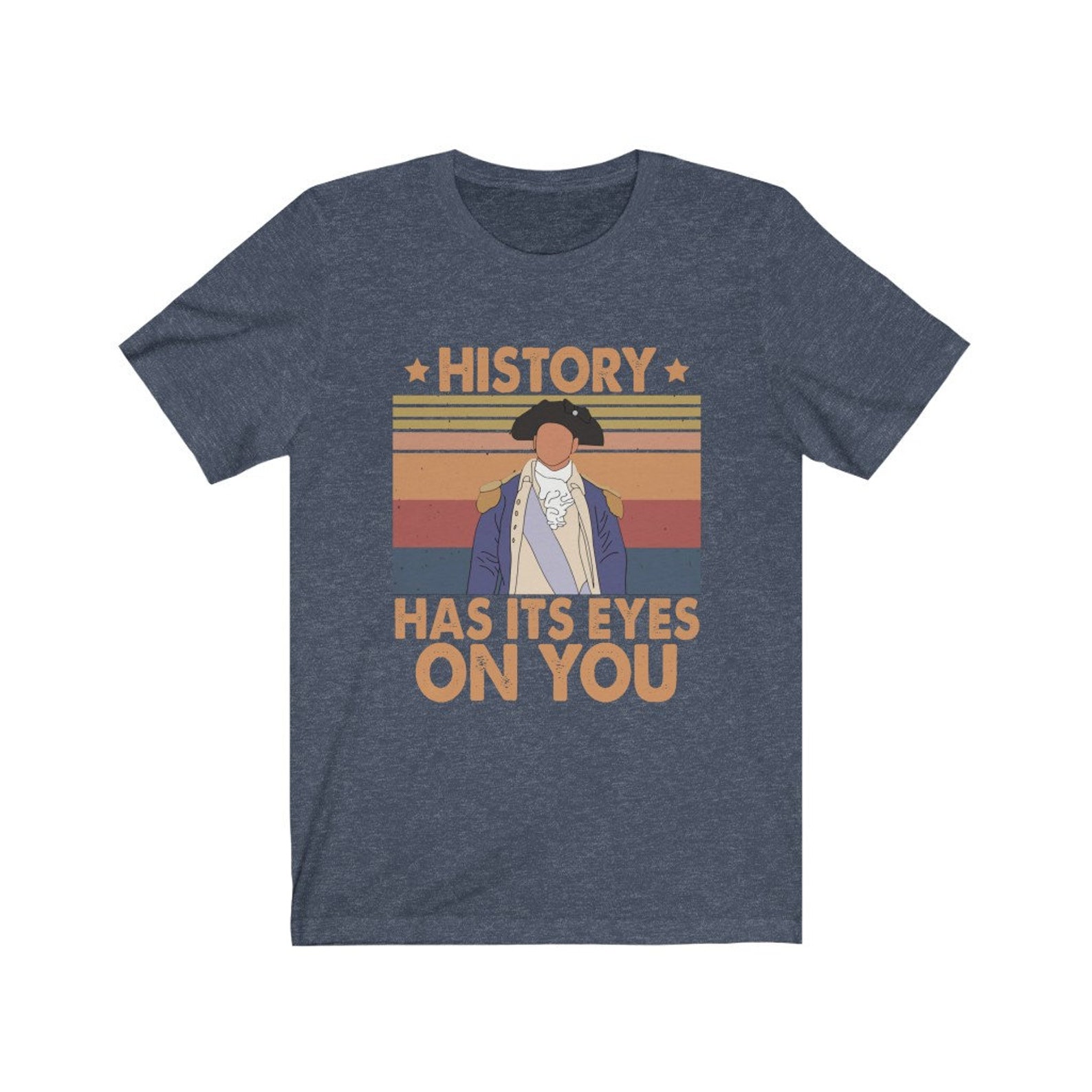 History Has It's Eyes on You TShirt Etsy