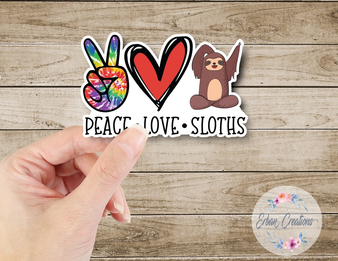 Sloth Cartoon Sticker Peace Sign Peace Love Sloths Vinyl Sticker, Waterproof Decal - Etsy