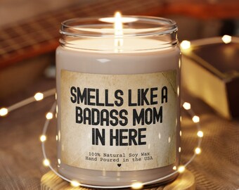 Funny gift for mom, badass mom gifts, funny mom candle, gift for mom from daughter son, mom birthday Christmas gift mothers day gift idea