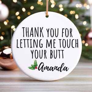 Boyfriend Christmas Gift, Custom Christmas Ornament, Christmas gift for men, Funny Anniversary gift for boyfriend, Christmas Gifts for him