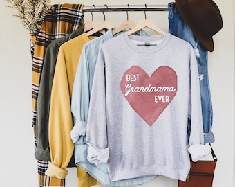 Best GrandMAMA Ever Sweatshirt, Grandma Sweatshirt, Grandma Sweater, Gift for Grandma, Grandma Gift, Grandma Pregnancy Reveal, Mothers Day