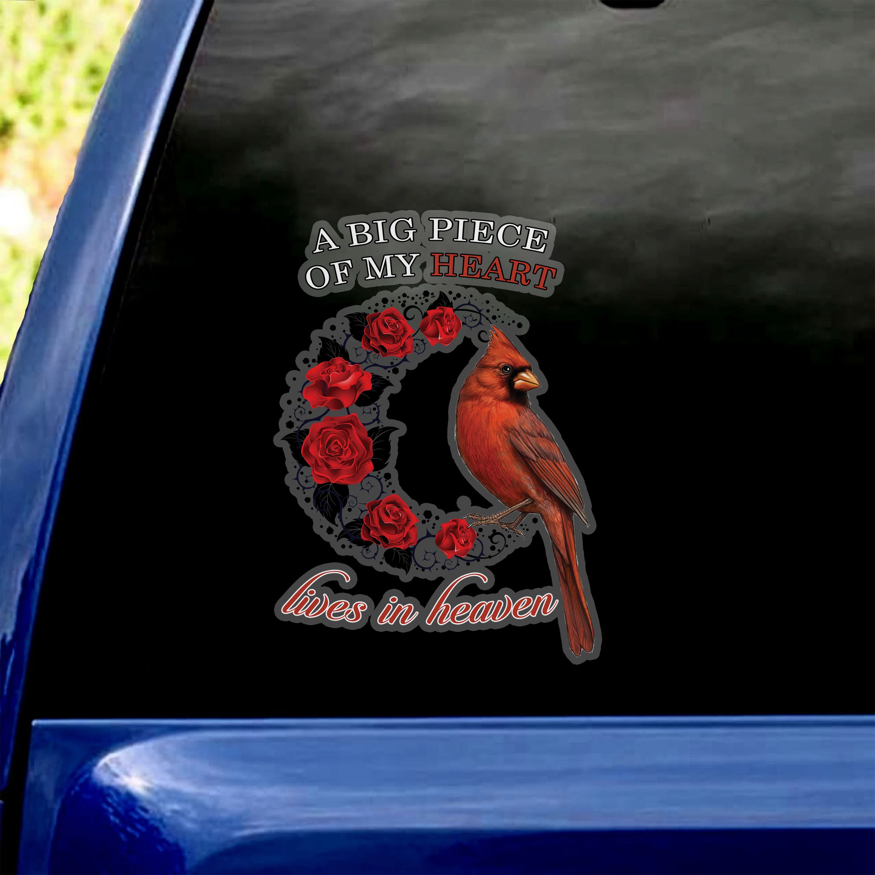 Discover A Big Piece Of My Heart Lives In Heaven - Red Cardinal Sticker