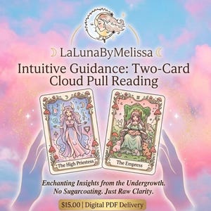 May include: An advertisement for a digital tarot reading. The image shows two tarot cards, "The High Priestess" and "The Empress", with illustrations of figures in a whimsical style. The background is a dreamy blend of pink and blue hues, with text that reads "Intuitive Guidance: Two-Card Cloud Pull Reading."