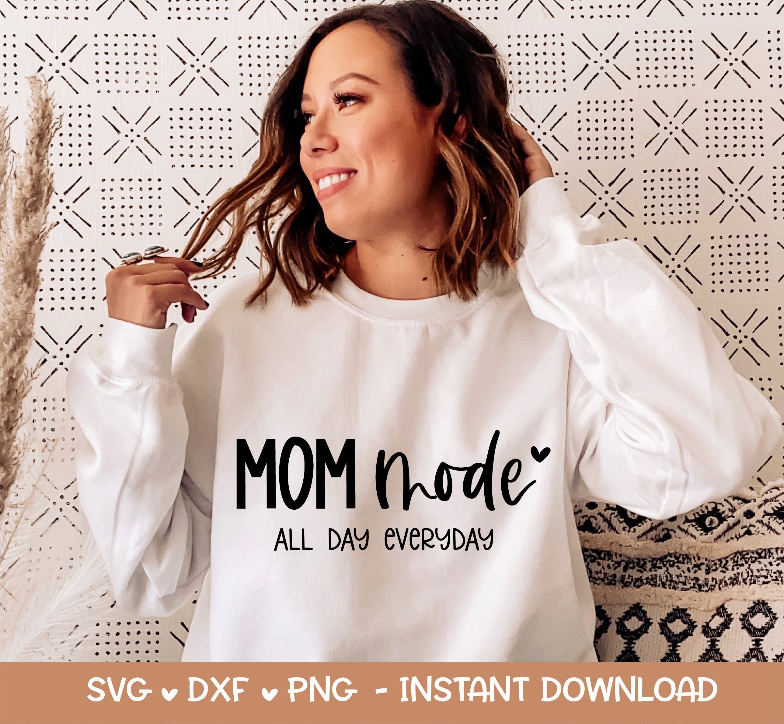 Free Free Mom Mode Svg 315 SVG PNG EPS DXF File
