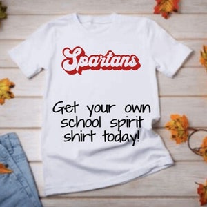 School Spirit Shirt, School Mascot Shirt, Sports Fan, Spartans, Bulldogs, Tigers, Raiders, Spirit Wear, PTA Shirts, School Spirit Day, Pride