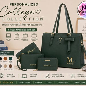 May include: A dark green four-piece matching set including a laptop tote with a bow, a wallet, an accessory pouch, and a cosmetic pouch. Each item features the name Morgan in gold lettering. The text Personalized College Collection is visible.