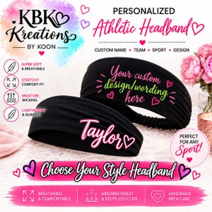 May include: Two black athletic headbands featuring customizable text. One headband displays the text 'Your custom design/wording here' in pink and green, while the other shows the name 'Taylor' in pink. Both include small pink heart graphics.