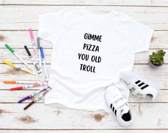 Real Housewives of New Jersey Gimme Pizza You Old Troll Toddler T-Shirt , Teresa Guidice Bravo