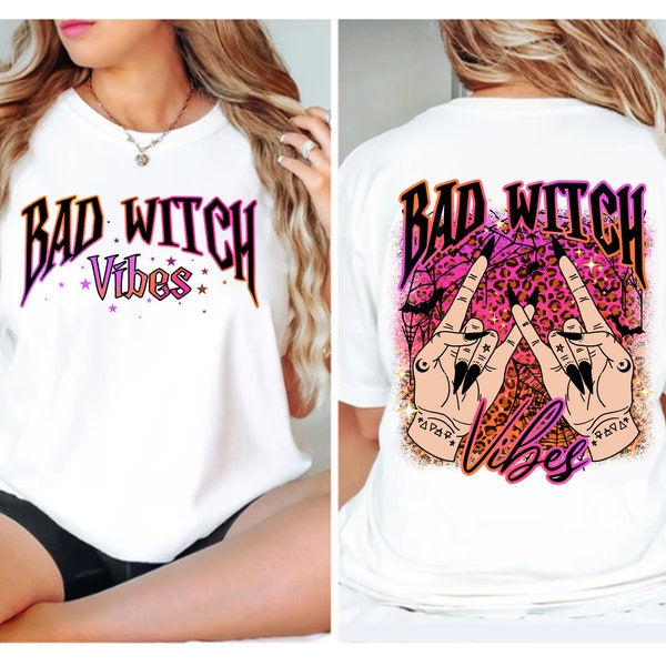 Bad Witch Vibes Png, Halloween Witch, Witch Hand, Halloween Sublimation, Halloween Png, witchy png, spooky png, Sublimation Designs Download