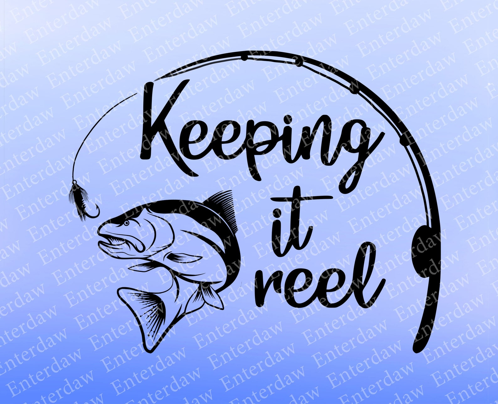 Keeping It Reel Svg Fish Svg Fishing Svg Fathers Day Svg | Etsy