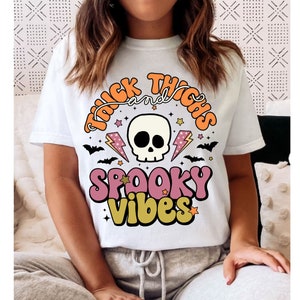 Thick Thighs Spooky Vibes Png, Spooky Halloween Png, Funny Halloween ...