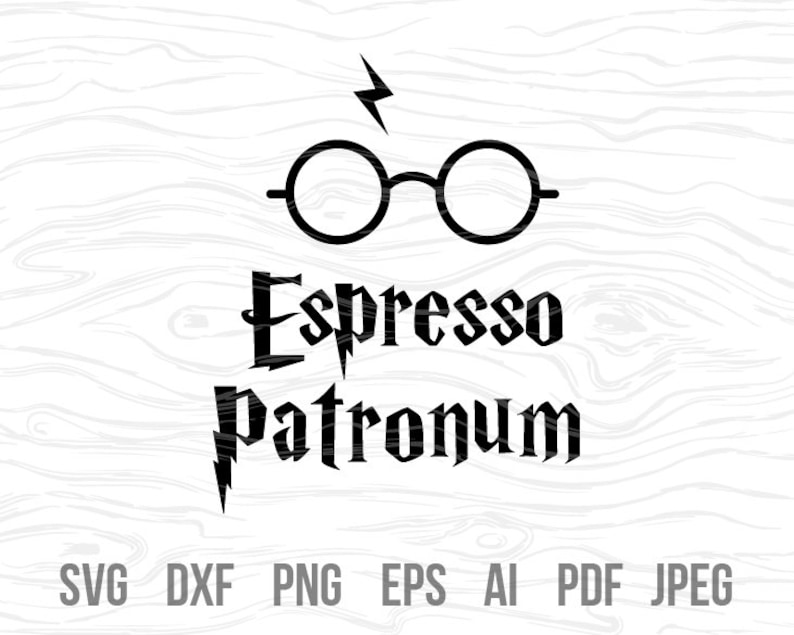 Download Espresso patronum Espresso patronum svg Harry Potter svg ...