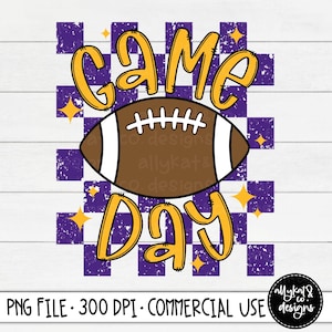 Purple and Gold Game Day PNG, Game day shirt, Game Day Football Png, Distressed Game Day Sublimation, Distressed Football, Commercial Use
