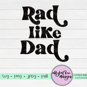 Rad wie Dad SVG, Kleinkind Shirt SVG, Onesie svg geschnitten Datei, digitale sofortige Downloads, Cricut geschnitten Datei, Silhouette, Vatertag SVG