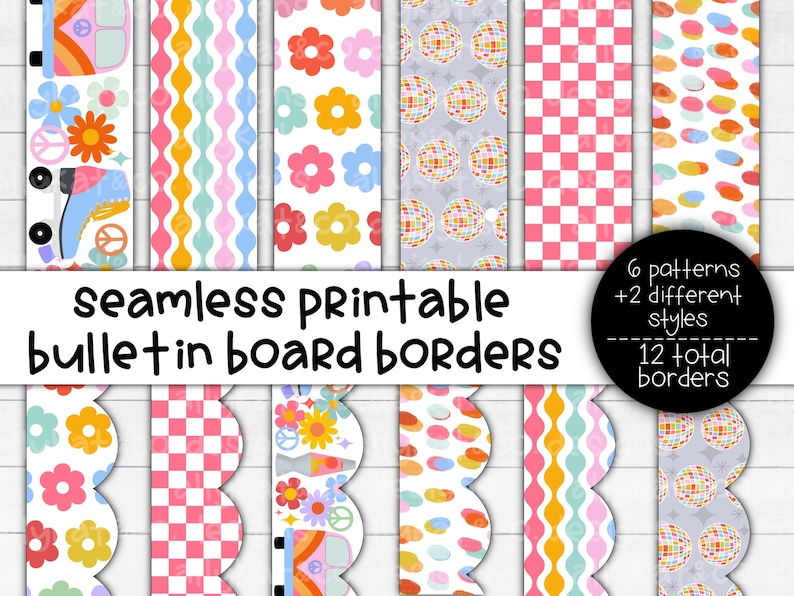 May include: Twelve printable bulletin board borders in a retro 70s style. The borders feature six different patterns including peace signs, flowers, checkered, disco balls, and wavy lines. The borders are available in two styles: straight and scalloped.