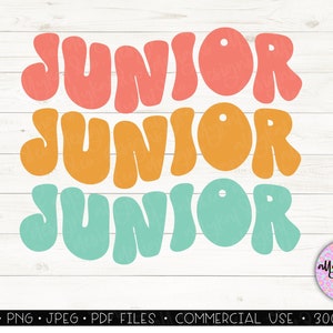 Junior Class SVG, Retro Junior Svg, School Shirt, Junior 2022, School Shirt, Junior Shirt Svg File, Class Shirt Design Svg, Class of 2024