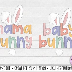 Mama Bunny Baby Bunny Png Sublimation Design Download, Mommy and Me Matching Sublimation Designs, Digital Download, Tshirt Sublimation Files