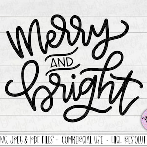 Merry and Bright SVG, Christmas svg, Instant Download Cricut, Christmas Digital File, Christmas Cut File, Christmas  Holiday svg png pdf
