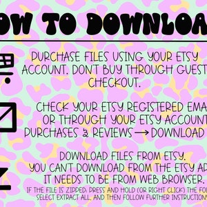 May include: Pink and green graphic with a leopard print pattern.  The text "HOW TO DOWNLOAD" is in black with a white outline.  The graphic includes instructions on how to download digital files from Etsy.  The instructions include purchasing files using your Etsy account, checking your Etsy registered email, and downloading files from Etsy.