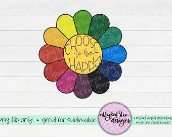 Regenbogen Blume PNG: Glücklich sein, Sublimationsdesign (Digitaler Download)