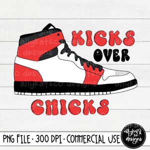 Kicks Over Chicks PNG | Kids Valentine&#39;s Day PNG |  Valentine’s png | Valentines Day Shirt PNG | Valentine’s Day Sublimation File Png