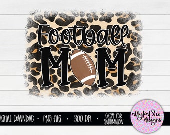 Leopard Football Mom PNG: Sublimation Design (Digital Download)