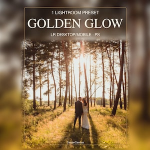 May include: A digital Lightroom preset titled GOLDEN GLOW for LR Desktop, Mobile, and PS. The image displays a couple standing in a sunlit forest clearing with tall trees and golden light filtering through the branches.